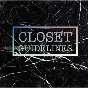 closet guidelines 💫